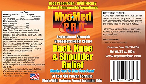 Best Knee, Back and Shoulder Remedy Cream. Gives You Fast and Safe Pain Relief Treatment. Stops Pain From Knee Sprain, Lower Back, Rotator Cuff, Ankle, Wrist and all Types of Pain. Myomed Pro 3.5oz