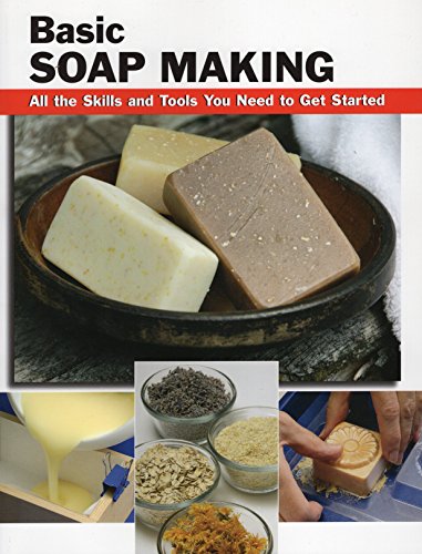 Basic Soap Making: All the Skills and Tools You Need to Get Started (How To Basics) by Elizabeth Letcavage