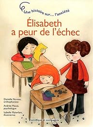 Élisabeth a peur de l'échec