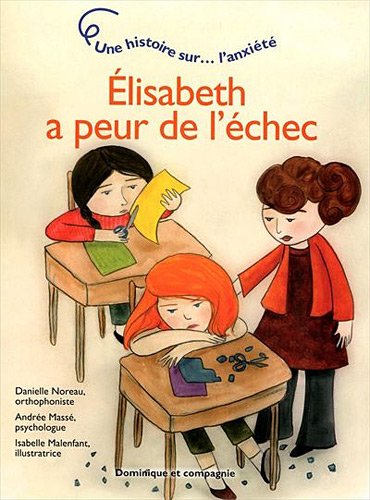 Élisabeth a peur de l'échec