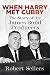 When Harry Met Cubby: The Story of the James Bond Producers by Robert Sellers