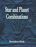 Star and Planet Combinations by Bernadette Brady
