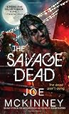 "The Savage Dead" av Joe McKinney