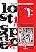 Irwin Allen's Lost in Space, Volume One: The Authorized Biography of a Classic Sci-Fi Series (Volume 1) by Marc Cushman