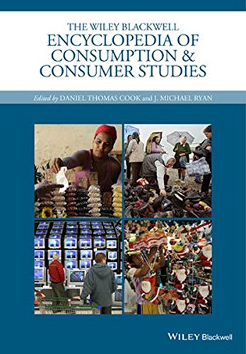 The Wiley Blackwell Encyclopedia of Consumption and Consumer Studies (Wiley Blackwell Encyclopedias in Social Science)
