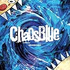 [Amazon.co.jp限定]10thアルバム「ChaosBlue」 (通常盤) - GRANRODEO(ステッカー(初回生産限定盤ジャケット絵柄)＋メガジャケ付)