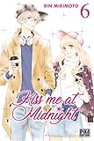 Kiss me at Midnight T06 (Kiss me at Midnight (6)) (French Edition) by 