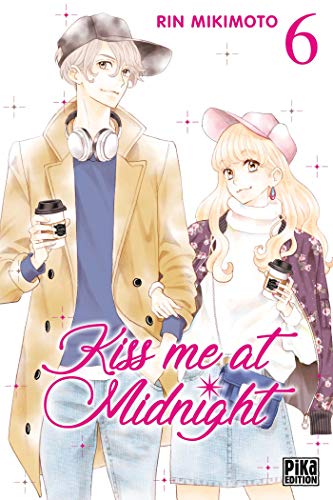 Kiss me at Midnight T06 (Kiss me at Midnight (6)) (French Edition) by 
