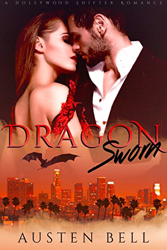 Dragon Sworn: A Hollywood Shifter Romance