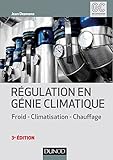 Image de Régulation en génie climatique - 3e éd. - Froid - Climatisation - Chauffage