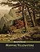 Mapping Yellowstone: A History of the Mapping of Yellowstone National Park