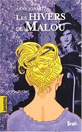 Les  hivers de Malou