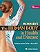 Memmler's The Human Body in Health and Disease