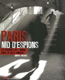Paris, nid d'espions