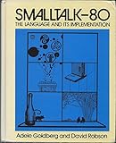 Smalltalk-80: The Language and its Implementation cover