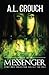 Messenger: Book Two (Guardian) (Volume 2) by A.L. Crouch