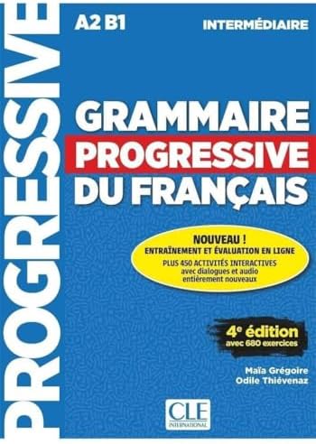 Grammaire Progressive du Francais: Corriges Niveau Debutant