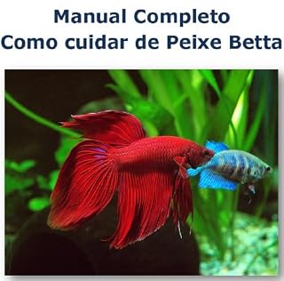 Livro Peixe Betta Saudável - Manual Completo