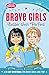 Brave Girls: Better Than Perfect: A 90-Day Devotional