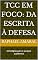 Livro TCC em foco: da escrita à defesa: Estratégias para o sucesso acadêmico