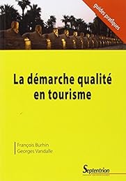 La  démarche qualité en tourisme