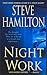 Night Work: A Novel