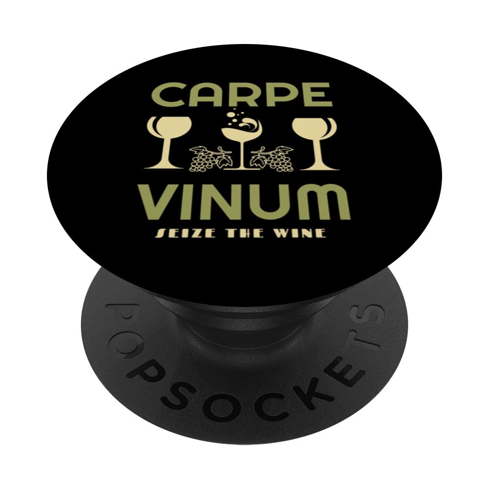Funny Carpe Vinum Seize The Wine Latin Phrase PopSockets Swappable PopGrip