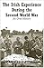 The Irish Experience During the Second World War: An Oral History by 