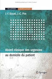 Abord clinique des urgences au domicile du patient