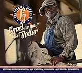 Good As Your Last Dollar