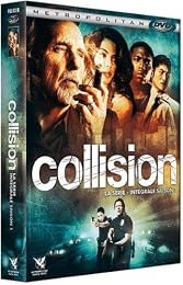Collision, La Série - Intégrale Saison 1