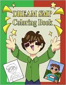 Dream SMP Coloring Book: Fun Coloring Book for Kids And Adults Members