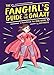 The Fangirl's Guide to the Galaxy: A Handbook for Girl Geeks