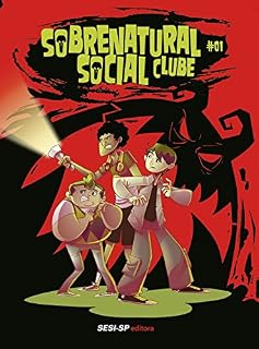Livro Sobrenatural Social Clube I (SESI-SP Quadrinhos)