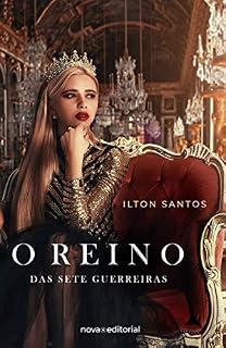 Livro O Reino das Sete Guerreiras