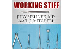 Working Stiff: Two Years, 262 Bodies, and the Making of a Medical Examiner