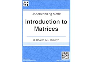 Understanding Math - Introduction to Matrices