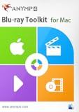 AnyMP4 Blu-ray Toolkit for Mac - A professional Blu-ray program to play/rip Blu-ray disc and convert 4K/1080p video on Mac Pro/Air/mini [Download]