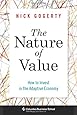 The Nature Of Value How To Invest In The Adaptive Economy