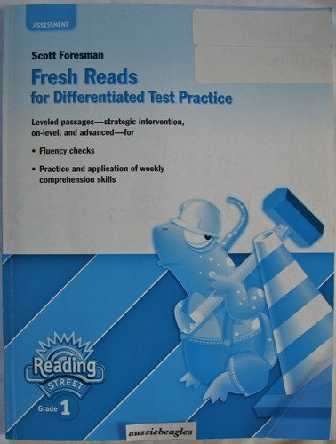 SCOTT FORESMAN READING STREET GRADE 1 FRESH READS FOR By Various ...