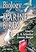 Biology of Marine Birds (CRC Marine Biology Series)
