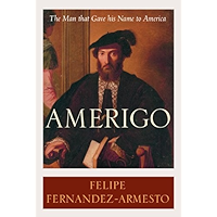 Amerigo: The Man Who Gave His Name to America book cover