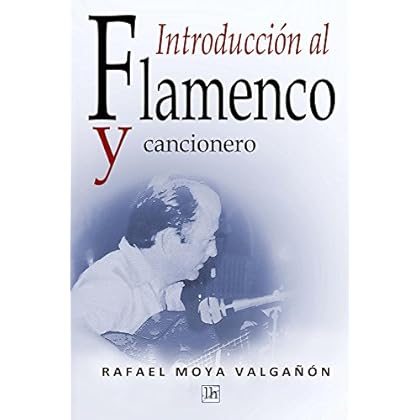 Introduccion al flamenco y cancionero Introduccion al flamenco y cancionero