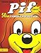 Pif gadget : 50 ans d'humour, d'aventures et de BD by 