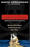 Seafaring Women: Adventures of Pirate Queens, Female Stowaways, and Sailors' Wives