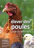 Elever des poules by
