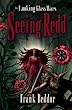 The Looking Glass Wars: Seeing Redd