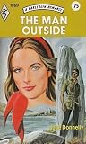 Paperback The Man Outside by Jane Donnelly (1975-08-01) Book