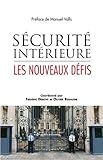 Sécurité intérieure : Les nouveaux défis by 