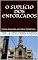 Livro O SUPLÍCIO DOS ENFORCADOS: Conto baseado em fatos históricos